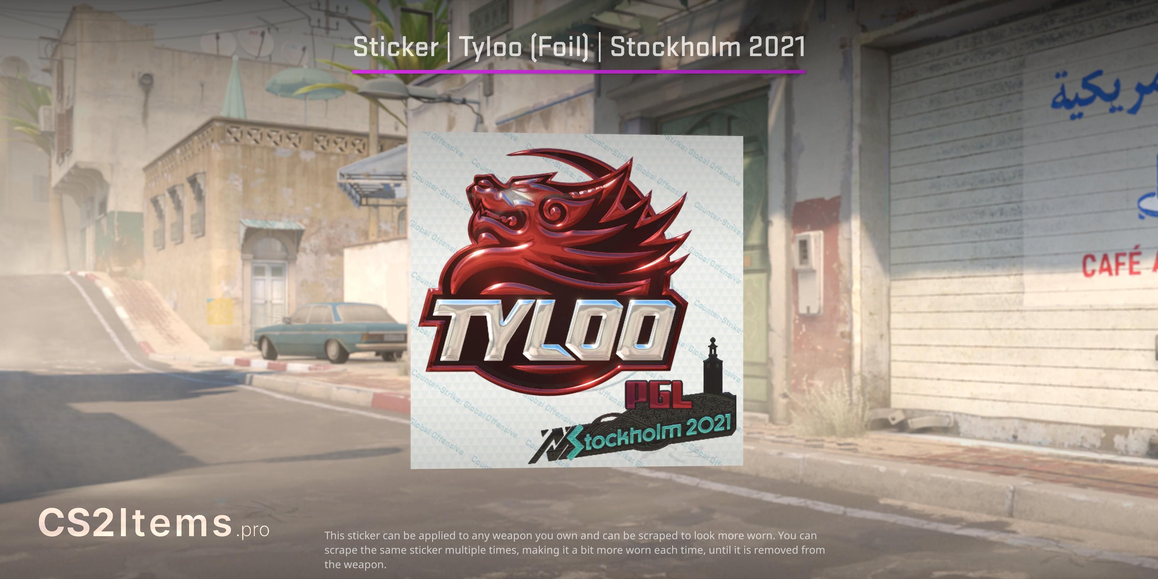 CS2 Çıkartma | Tyloo (Parlak) | Stockholm 2021 Ön